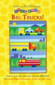 CLOSEOUT - Big Trucks quilt sewing pattern from Rebecca Ruth Designs