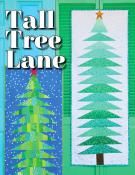 INVENTORY REDUCTION - Tall Tree Lane quilt sewing pattern from Sassafras Lane Designs