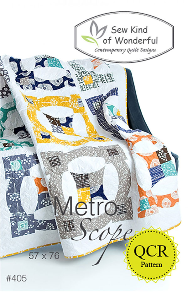 Metro-Scope-quilt-sewing-pattern-sew-kind-of-wonderful-front