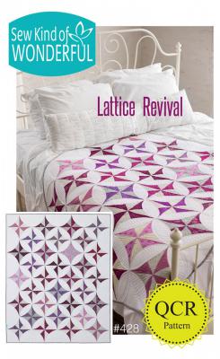 Lattice Revival quilt sewing pattern from Sew Kind of Wonderful