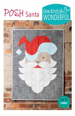 INVENTORY REDUCTION...Posh Santa quilt sewing pattern from Sew Kind of Wonderful