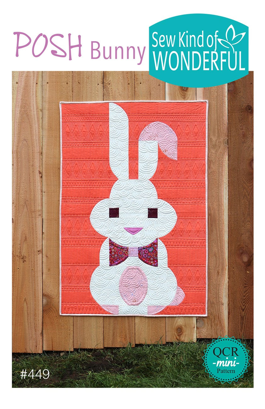 Posh-Bunny-quilt-sewing-pattern-sew-kind-of-wonderful-front