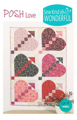 Posh Love quilt sewing pattern from Sew Kind of Wonderful