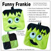 Digital Download - Funny Frankie HotPads PDF sewing pattern from Sew TracyLee Designs