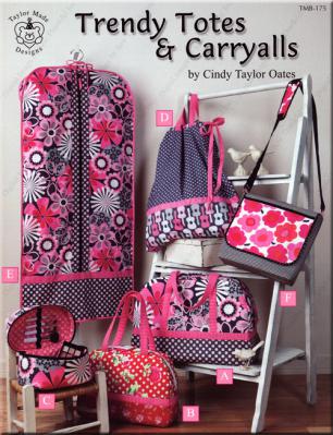 Trendy Totes & Carryalls book by Cindy Taylor Oates
