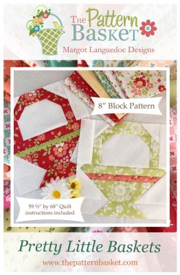 Pretty Little Baskets quilt sewing pattern from The Pattern Basket