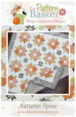 Autumn Spice quilt sewing pattern from The Pattern Basket