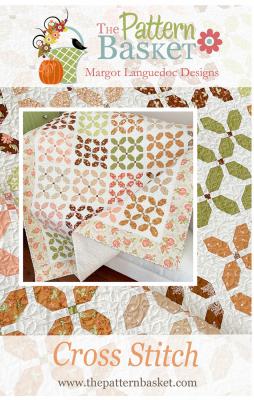 CLOSEOUT - Cross Stitch quilt sewing pattern from The Pattern Basket