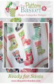 Ready For Santa quilt sewing pattern from The Pattern Basket