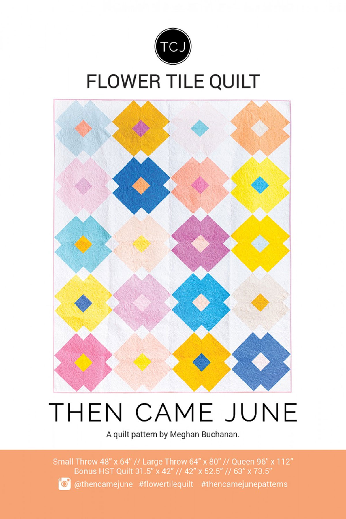 Flower-Tile-quilt-sewing-pattern-Then-Came-June-Meghan-Buchanan-front