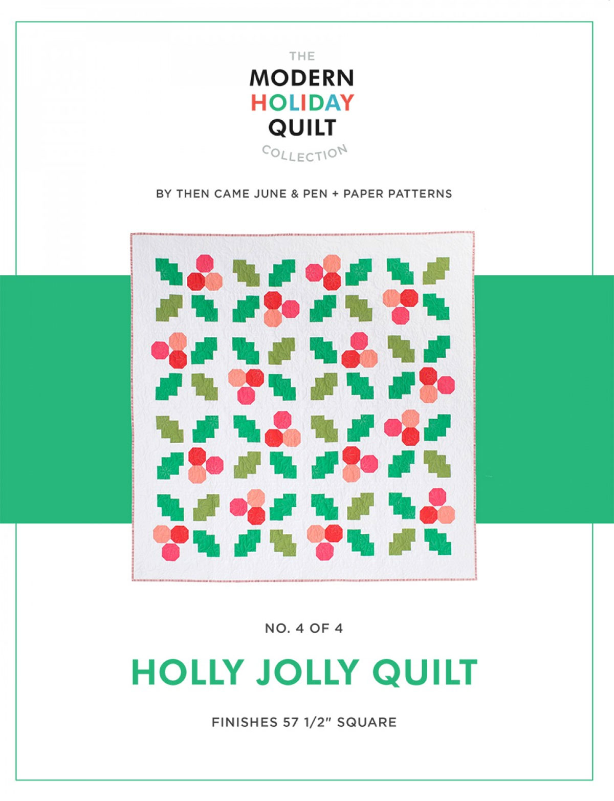 Holly-Jolly-quilt-sewing-pattern-Then-Came-June-and-Pen-and-Paper-front