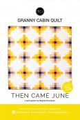 Granny Cabin quilt sewing pattern from Then Came June - Meghan Buchanan