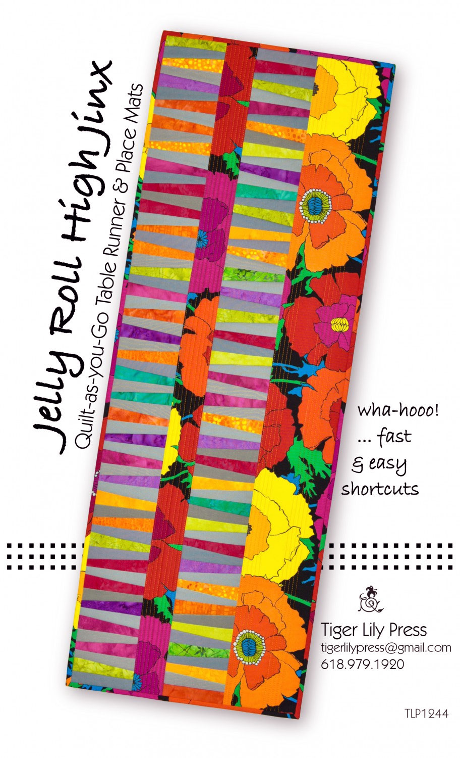 Jelly-Roll-High-Jinx-Quilt-as-you-go-Table-Runner-and-Place-Mats-sewing-pattern-Tiger-Lily-Press-front