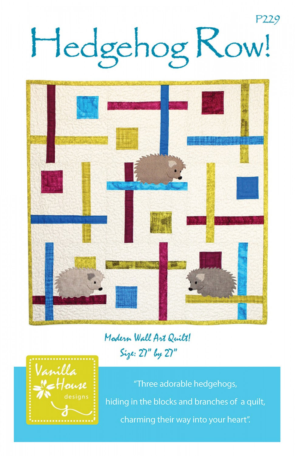 Hedgehog-Row-quilt-sewing-pattern-Vanilla-House-Designs-front